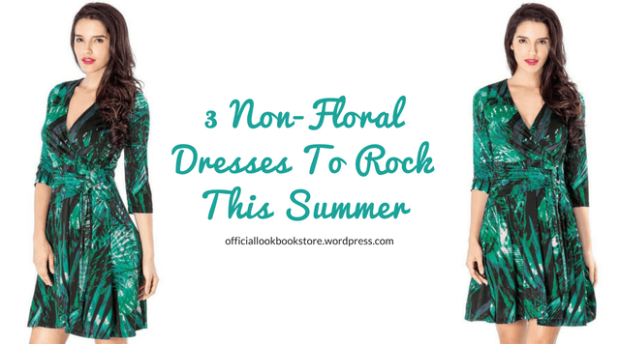 3 Non-Floral Dresses To Rock This Summer | Lookbook Store